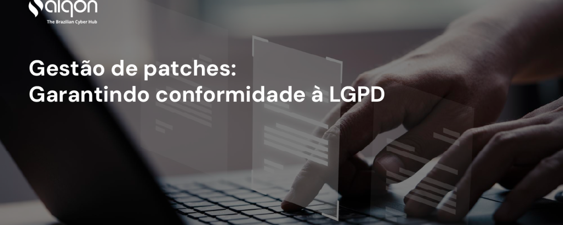 Patch Manager para a LGPD