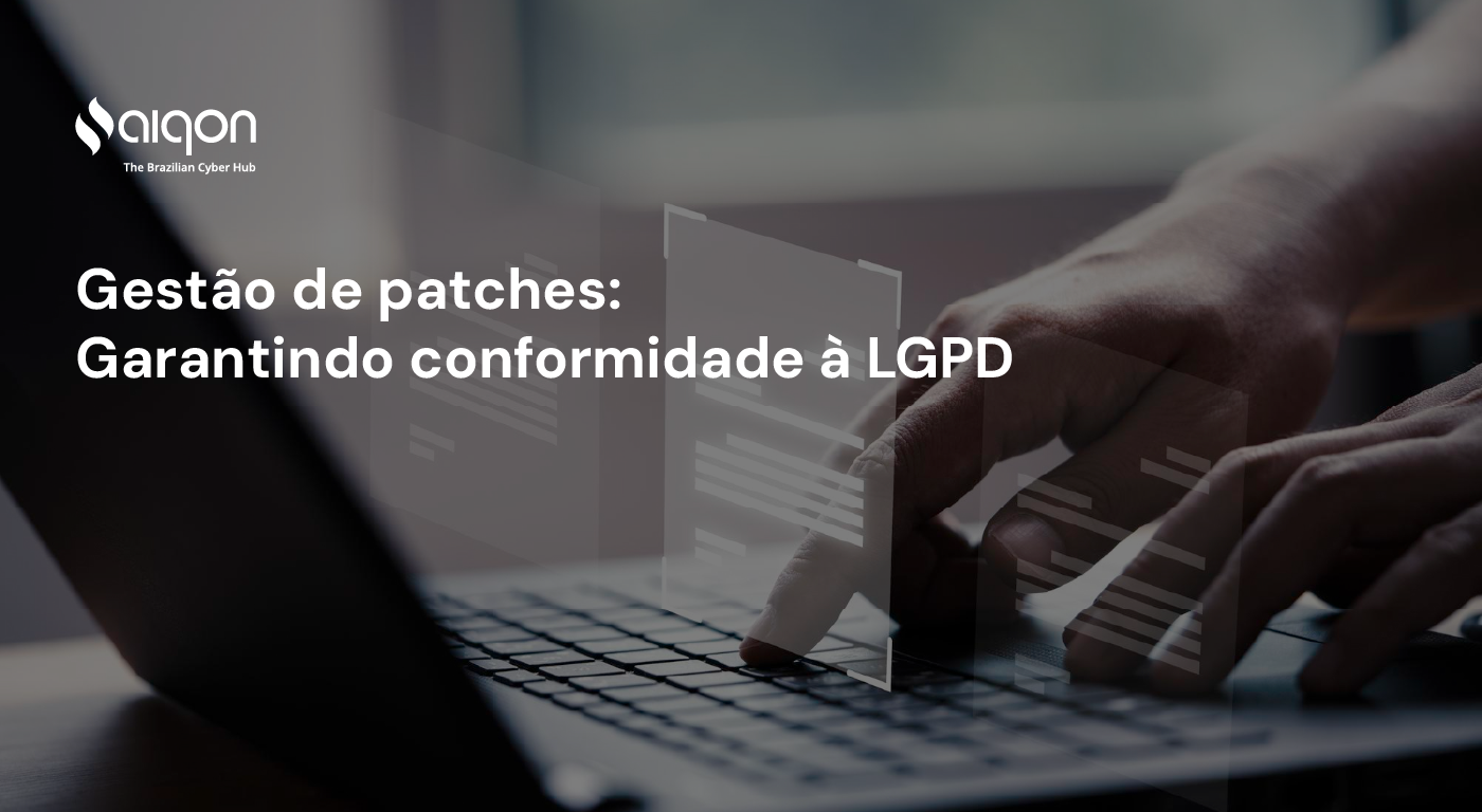 Patch Manager para a LGPD